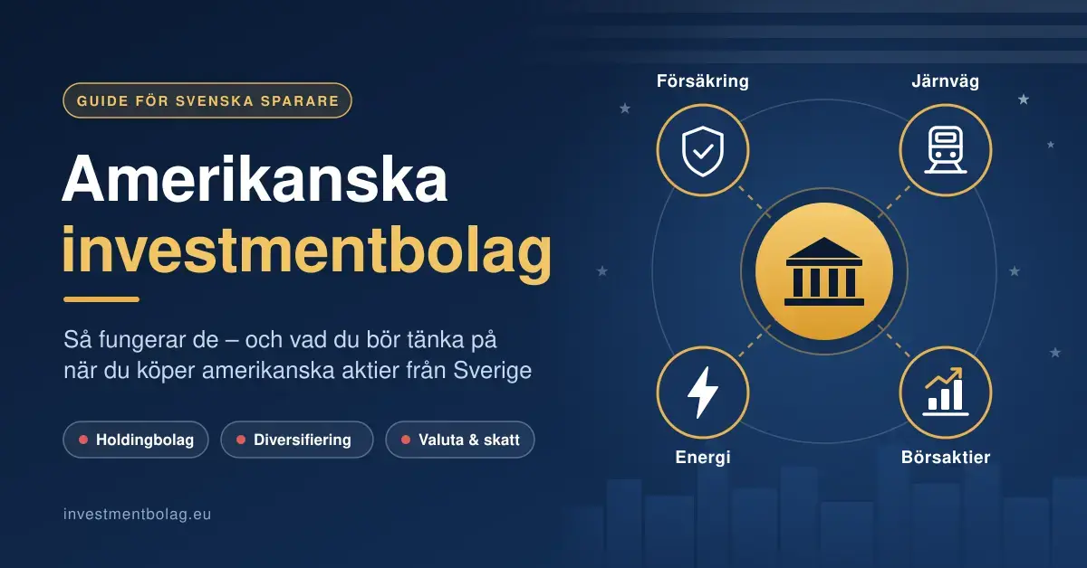 Grafisk illustration i marinblått och guld med rubriken "Amerikanska investmentbolag" och ett holdingbolag i mitten som är kopplat till verksamheter inom försäkring, järnväg, energi och börsaktier framför en stiliserad stadssiluett.