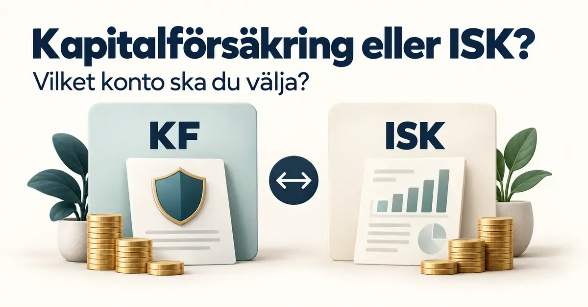 Illustration av valet mellan kapitalförsäkring och ISK med två kontokort, en sköld, ett diagram och myntstaplar.