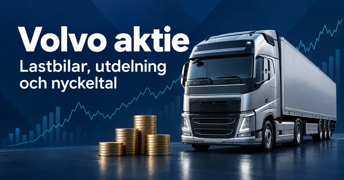 Illustration av en silverfärgad lastbil, myntstaplar och ett börsdiagram mot mörkblå bakgrund med texten ”Volvo aktie – Lastbilar, utdelning och nyckeltal”.
